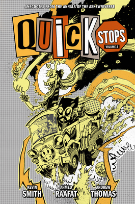 Quick Stops Volume 2 - Kevin Smith