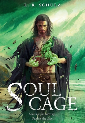 Coperta cărții 'Soul Cage - L. R. Schulz'
