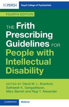 Coperta cărții 'The Frith Prescribing Guidelines for People with Intellectual Disability - David M. L. Branford'