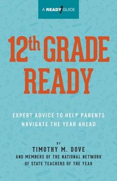 Coperta cărții '12th Grade Ready - Timothy M. Dove'