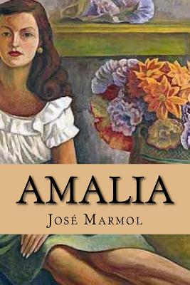 Amalia - Jose Marmol