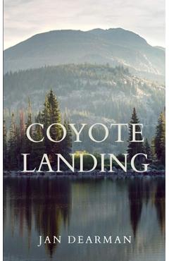 Coperta cărții 'Coyote Landing - Jan Dearman'