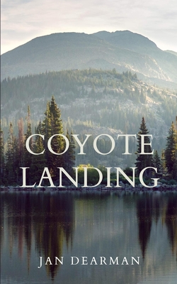 Coperta cărții 'Coyote Landing - Jan Dearman'