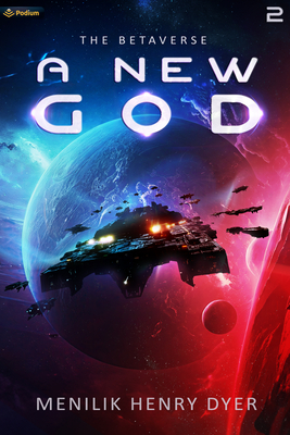 A New God: A Sci-Fi Thriller Space Adventure - Menilik Henry Dyer