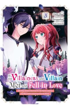 If the Villainess and Villain Met and Fell in Love, Vol. 3 (Manga) -