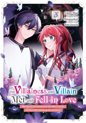 If the Villainess and Villain Met and Fell in Love, Vol. 3 (Manga) - 