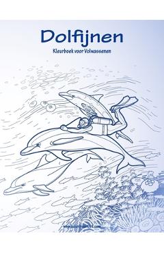Coperta cărții 'Dolfijnen Kleurboek voor Volwassenen 1 - Nick Snels'