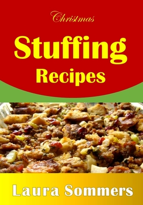 Coperta cărții 'Christmas Stuffing Recipes - Laura Sommers'