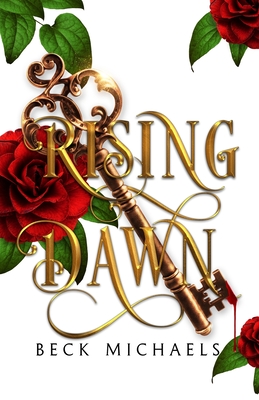 Rising Dawn (GOTM Limited Edition #4) - Beck Michaels