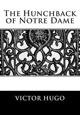 Coperta cărții 'The Hunchback of Notre Dame - Victor Hugo'