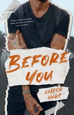 Coperta cărții 'Before You - Amber Hart'