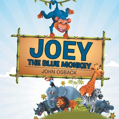 Joey the Blue Monkey -