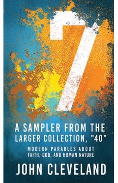 Coperta cărții '7: A Sampler from the Larger Collection, 