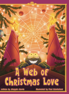Coperta cărții 'A Web of Christmas Love - Steppie Morris'