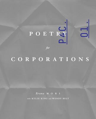 Poetry for Corporations - Bruna Mori