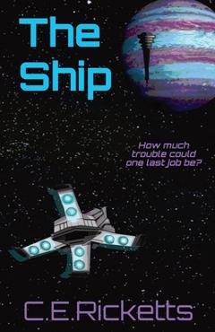 The Ship - C. E. Ricketts