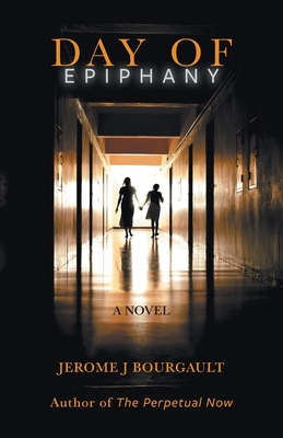 Day of Epiphany - Jerome J. Bourgault
