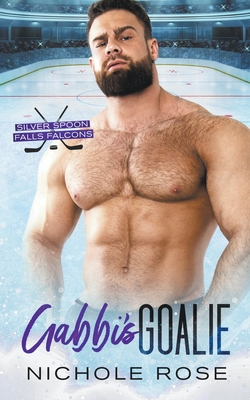 Coperta cărții 'Gabbi's Goalie - Nichole Rose'