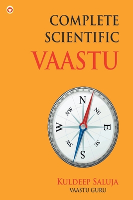 Complete Scientific Vaastu - Kuldeep Saluja