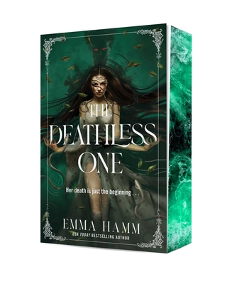 The Deathless One - Emma Hamm