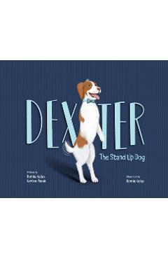 Poza produsului Dexter: The Stand Up Dog - Bonnie Kelso