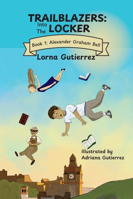 Trailblazers: Into the Locker - Lorna Gutierrez