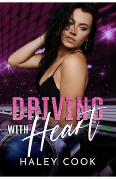Coperta cărții 'Driving with Heart - Haley Cook'