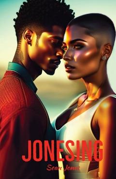 Coperta cărții 'Jonesing - Sean Jones'