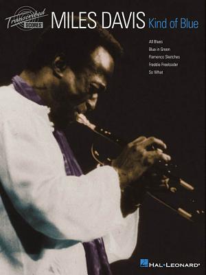 Coperta cărții 'Miles Davis - Kind of Blue - Miles Davis'