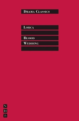 Coperta cărții 'Blood Wedding - Federico García Lorca'