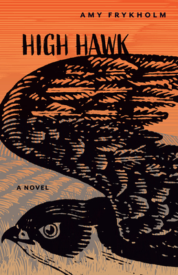 High Hawk - Amy Frykholm