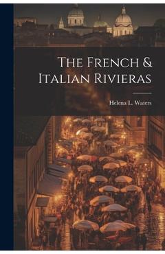 Coperta cărții 'The French & Italian Rivieras - Helena L. Waters'
