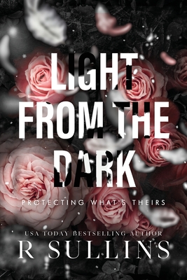 Light From The Dark - R. Sullins