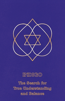 Coperta cărții 'Indigo: The Search for True Understanding and Balance - Ceanne Derohan'