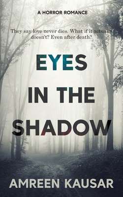 Eyes in the Shadow - 