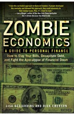 Coperta cărții 'Zombie Economics: A Guide to Personal Finance - Lisa Desjardins'