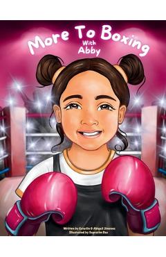 More To Boxing With Abby - Estarlin Jimenez