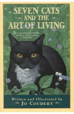 Coperta cărții 'Seven Cats and the Art of Living - Jo Coudert'