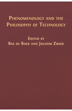 Coperta cărții 'Phenomenology and the Philosophy of Technology - Bas De Boer'
