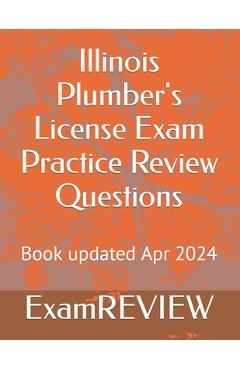 Poza produsului Illinois Plumber's License Exam Practice Review Questions - Mike Yu