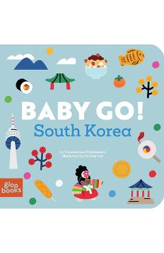 Coperta cărții 'Baby Go! South Korea - Vanessa Lee Christensen'