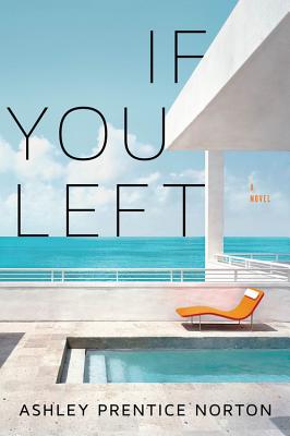 If You Left - Ashley Prentice Norton