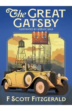 Poza produsului The Great Gatsby: Illustrated by Ludovic Salle - F. Scott Fitzgerald
