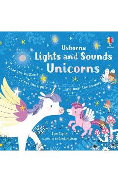 Coperta cărții 'Lights and Sounds Unicorns - Sam Taplin'