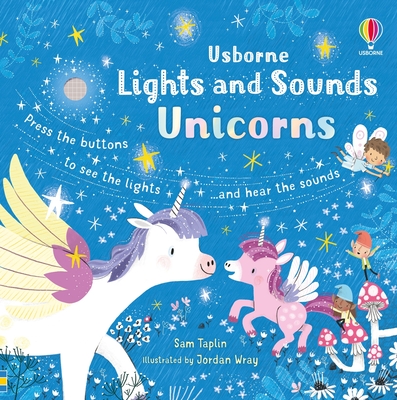 Coperta cărții 'Lights and Sounds Unicorns - Sam Taplin'