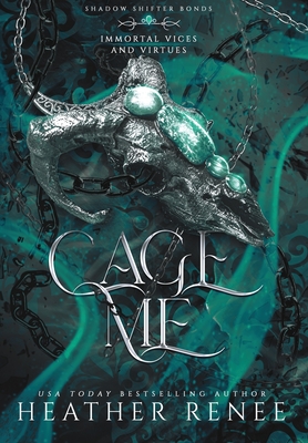 Coperta cărții 'Cage Me - Heather Renee'