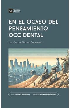 Poza produsului En el ocaso del pensamiento occidental - Herman Dooyeweerd
