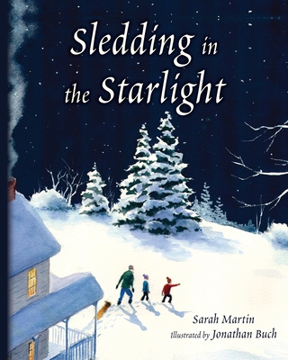 Sledding in the Starlight - Sarah Martin