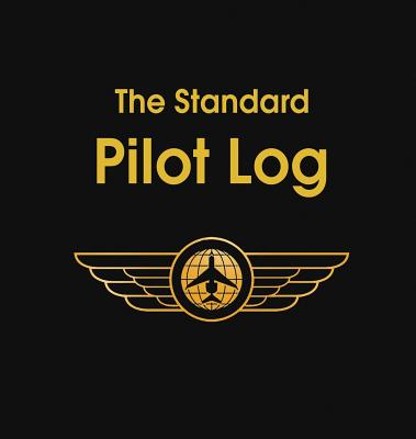 Coperta cărții 'The Standard Pilot Log -'
