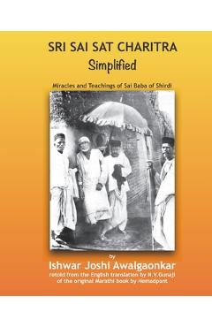 Sri Sai Sat Charita for Kids: Miracles and Teachings of Sai Baba - Hemadpant Govind Raghunath Dabholkar